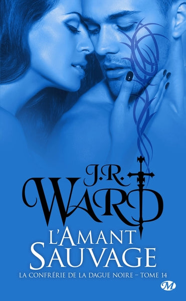 La Confrérie de la dague noire, T14 : L'Amant sauvage