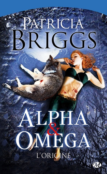 Alpha & Omega, T0 : Alpha & Omega - L'Origine