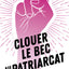 Clouer le bec au patriarcat