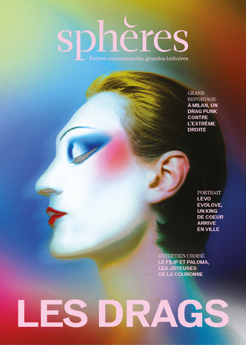 Sphères 17 - Les drags