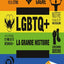 La grande Histoire LGBTQ+