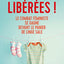 Libérées !