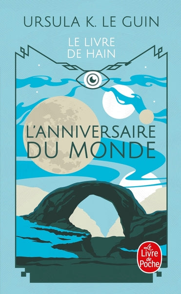 L'Anniversaire du monde (Le Livre de Hain)