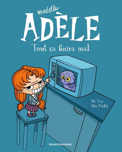 BD Mortelle Adèle, Tome 01