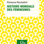 Histoire mondiale des féminismes