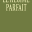 LE REGIME PARFAIT