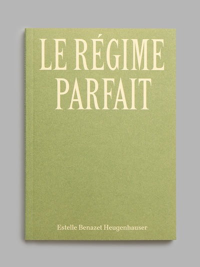 Le Régime parfait