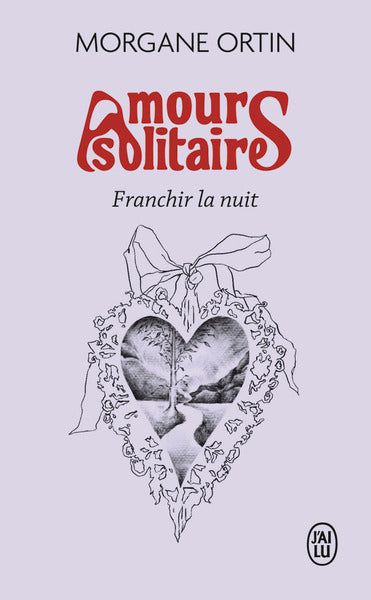 Amours solitaires 3