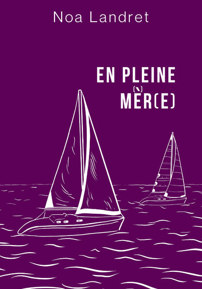 En pleine mèr(e)