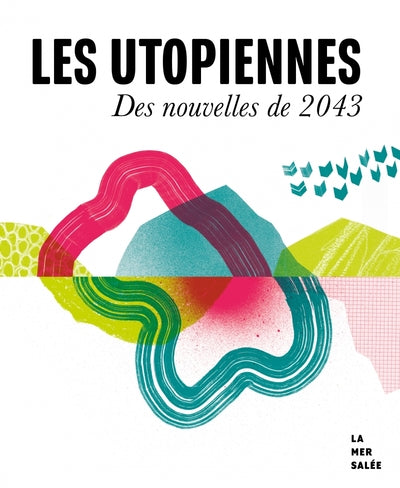 Les utopiennes 2043