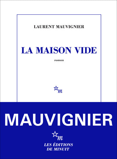 La Maison vide