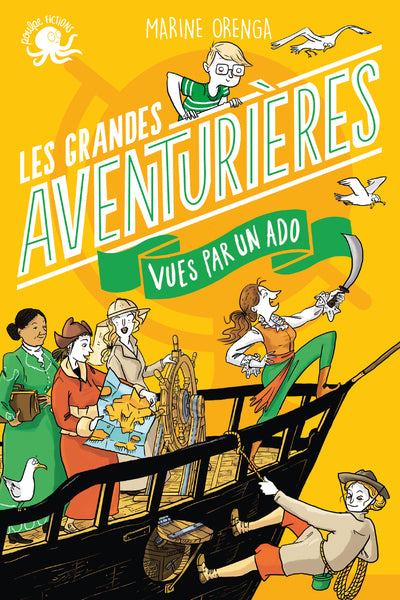 100 % Bio - Les Grandes Aventurières vues par un ado