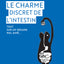 Le Charme discret de l'intestin