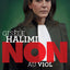 Gisèle Halimi : "Non au viol"