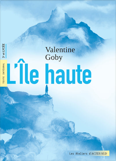 L'Île haute (édition parascolaire avec dossier)