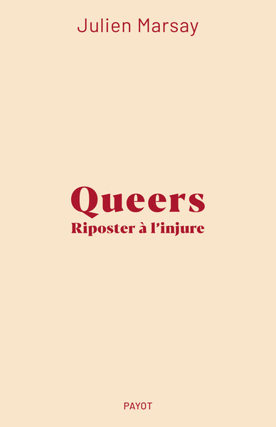 Queers : Riposter à l'injure