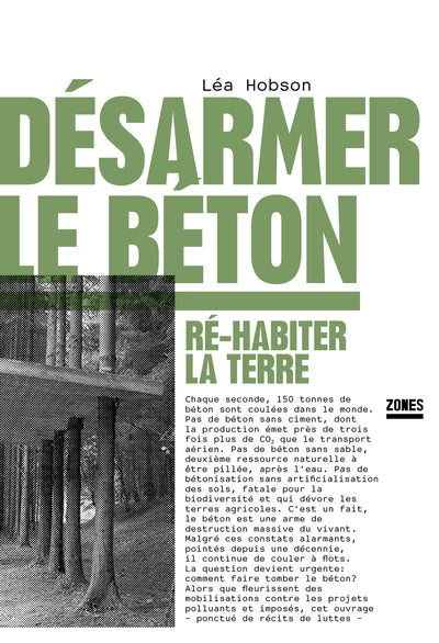 Désarmer le béton - Ré-habiter la terre
