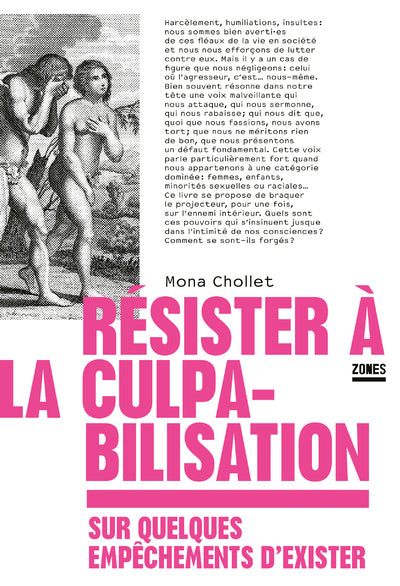 Résister à la culpabilisation - Sur quelques empêchements d'exister