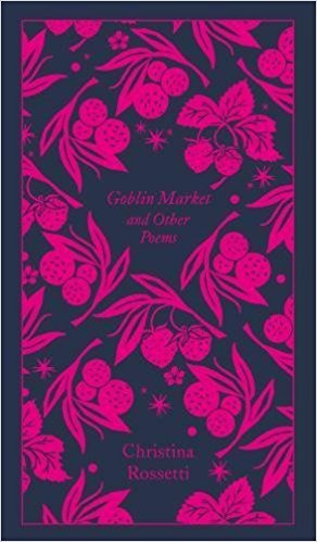 Goblin Market And Other Poems