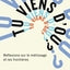 Tu viens d’où ? - Réflexions sur le métissage et les frontiè