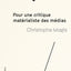 Pour une critique matérialiste des médias