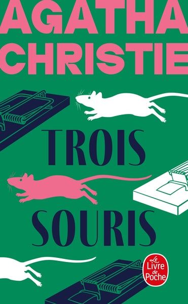 Trois souris (Nouvelle traduction révisée)