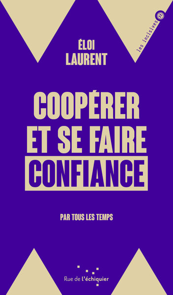 Coopérer et se faire confiance - Par tous les temps