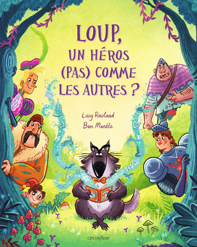 Loup, un héros (pas) comme les autres ?