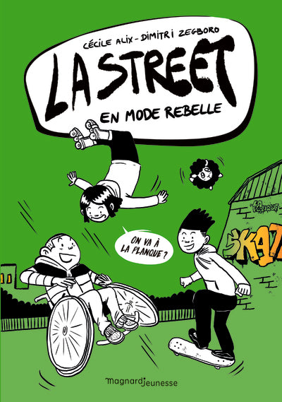 La Street 2 - En mode rebelle