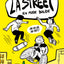 La Street 1 - En mode bolide