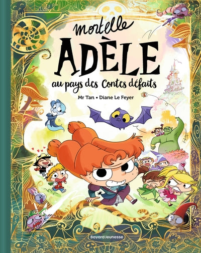 Mortelle Adèle au pays des contes défaits - tome collector