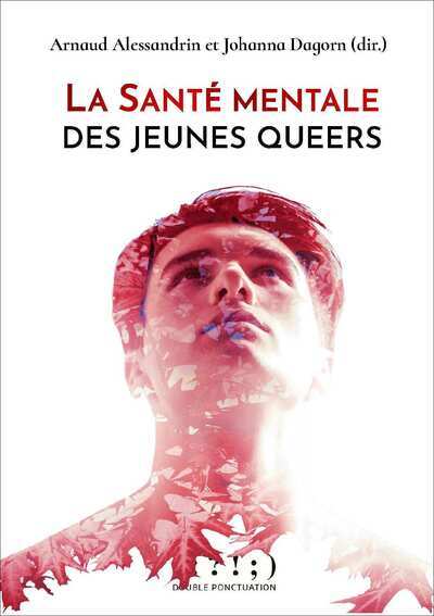 La santé mentale des jeunes queers