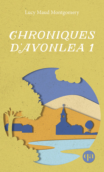Chroniques d'Avonlea 1