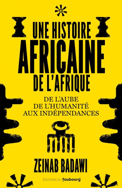 Une histoire africaine de l'Afrique