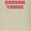 Cordon tombe