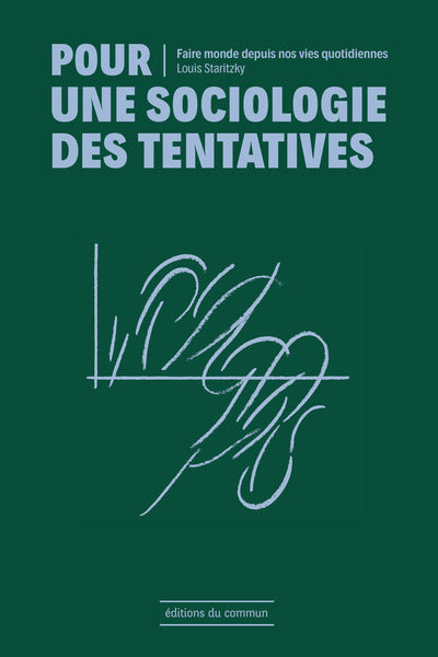 Pour une sociologie des tentatives