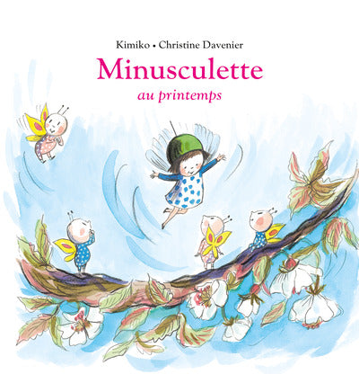 Minusculette au printemps