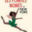 Les pointes noires à New York - Tome 3