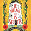 Le village aux 13 secrets