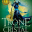 Le trône de cristal - Tome 3