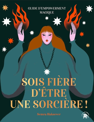 Sois fière d'être une sorcière !