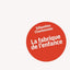 La fabrique de l'enfance - anthropologie de la comédie adulte