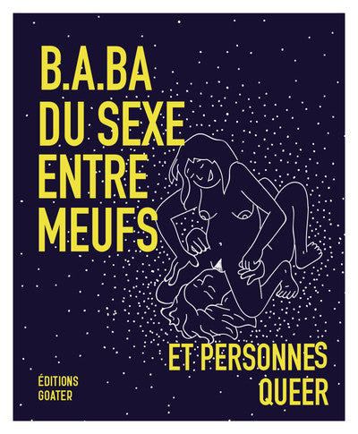 B.a-ba du sexe entre meufs et personnes queer