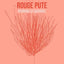 Rouge pute