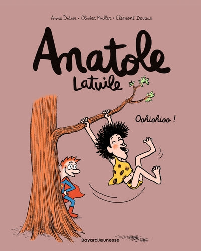 Anatole Latuile, Tome 02