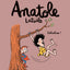 Anatole Latuile, Tome 02