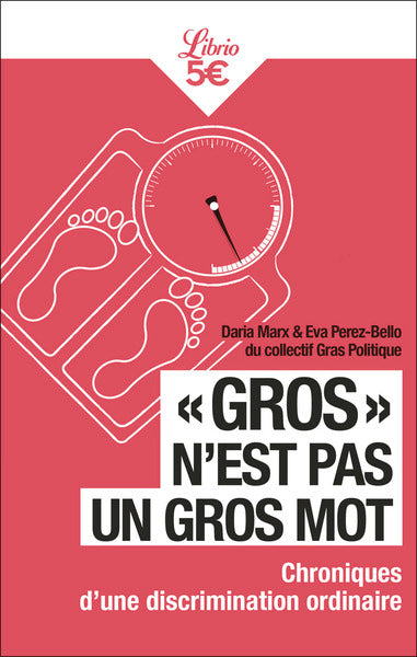 " Gros " n'est pas un gros mot