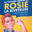 La Véritable Histoire de Rosie la riveteuse