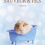 Sauveur & fils - Saison 1