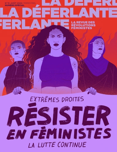 La Deferlante n° 15 - Résister en féministes // Numéro